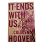 It Ends With Us- Colleen Hoover The Book (Pre-Loved)